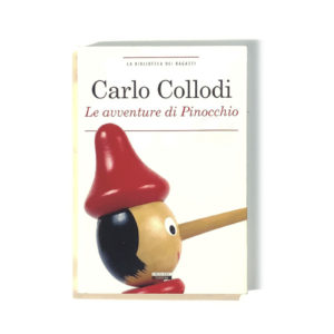 Carlo Collodi - Le avventure di Pinocchio - La Biblioteca dei Ragazzi