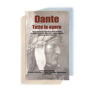 Dante - Tutte le opere - Introduzione Italo Borzi
