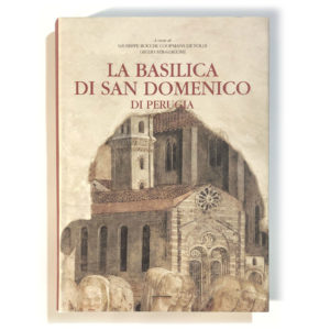 La Basilica di San Domenico di Perugia