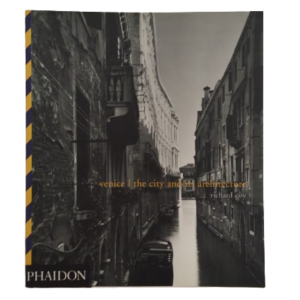 Venice the city and its architecture